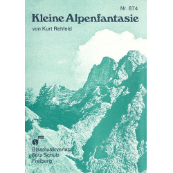 Kleine Alpenfantasie - für Blasorchester -Kurt Rehfeld
