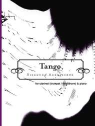 Tango - für Klarinette (Trompete/Flügelhorn) -Siegmund Andraschek