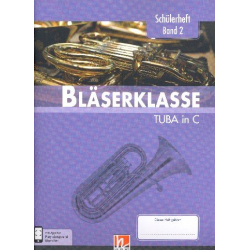 Bläserklasse Band 2 (Klasse 6) - Tuba in C -Bernhard Sommer