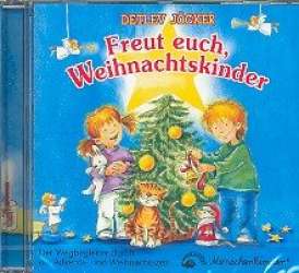 Freut euch Weihnachtskinder : CD -Detlev Jöcker