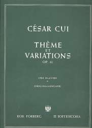 Thème et variations op.61 : -Cesar Cui