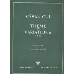 Thème et variations op.61 : -Cesar Cui