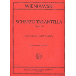Scherzo-Tarantella op.16 : -Henryk Wieniawsky
