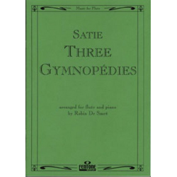 3 gymnopédies : for flute and piano -Erik Satie