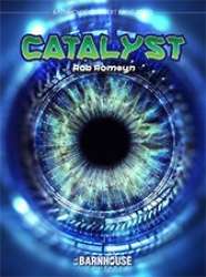 Catalyst -Rob Romeyn
