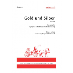 Gold und Silber (Walzer) -Franz Lehár / Arr.Siegmund Andraschek