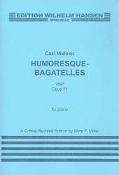 Humoresques Bagatelles op.11 : -Carl Nielsen