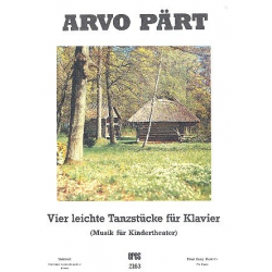 4 leichte Tanzstücke - für Klavier -Arvo Pärt
