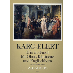 Trio d-Moll op.49 - für Oboe, Klarinette -Sigfrid Karg-Elert