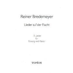 Bredemeyer : Lieder auf der Flucht -Reiner Bredemeyer