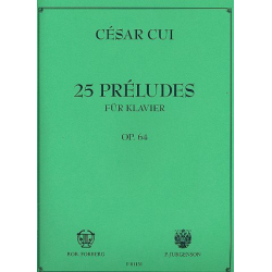 25 preludes op.64 : für Klavier -Cesar Cui