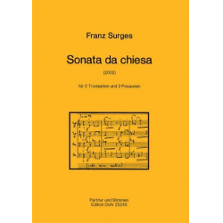 Sonata da chiesa für 2 Trompeten und 2 Posaunen (2002) -Franz Surges