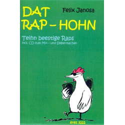 Dat Rap-Hohn op plattdütsch (+CD) -Felix Janosa