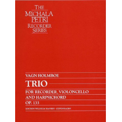 Trio op.133 : for recorder, cello and -Vagn Holmboe