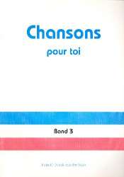 Chansons pour Toi Ban 3 : Materialien für den -Kurt Rohrbach
