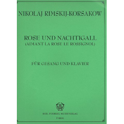 Rose und Nachtigall op.2,2 : -Nicolaj / Nicolai / Nikolay Rimskij-Korsakov