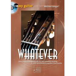 Whatever (+CD) : 10 Originalkompositionen -Michael Langer