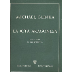 La jota arragonesa : für Klavier - Mikhail Glinka
