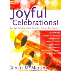 Joyful Celebrations - -Gilbert Martin