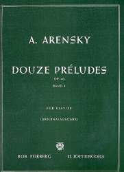 12 préludes op.63 Band 1 (Nr.1-6) : -Anton Stepanowitsch Arensky