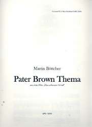 Pater Brown Thema : für Klavier -Martin Böttcher