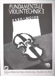 Fundamentale Violintechnik Band 1 -Jost Raba / Arr.Franz Moser