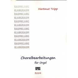 Choralbearbeitungen - -Hartmut Tripp