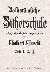 Volkstümliche Zitherschule Band 3 - -Adalbert Albrecht