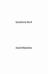 Symphony No. 8 - Full Score / Partitur -David Maslanka
