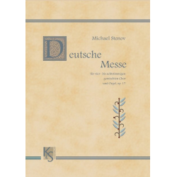 Deutsche Messe op. 17 -Michael Stenov