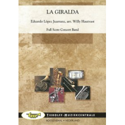 LA GIRALDA -Eduardo López Juarranz / Arr.Willy Hautvast