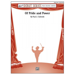 Of Pride And Power -Paul J. Caliendo