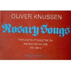 ROSARY SONGS OP.9 : FOR SOPRANO, -Oliver Knussen