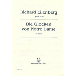 Die Glocken von Notre Dame op. 299 - -Richard Eilenberg
