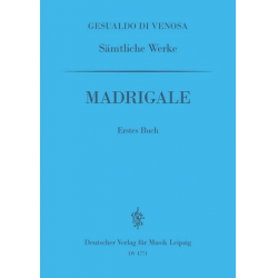 Sämtliche Madrigale : Erstes Buch -Carlo Gesualdo di Venosa