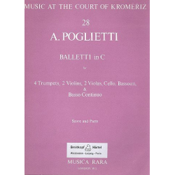Balletti in C : für 4 Trompeten, 2 Violinen, -Alessandro Poglietti