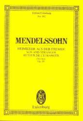 Heimkehr aus der Fremde op.89 : -Felix Mendelssohn-Bartholdy