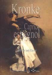 Caprice espagnol op.113,2 : für - Emil Kronke