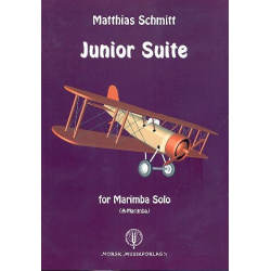 Junior Suite : für Marimbaphon -Matthias Schmitt