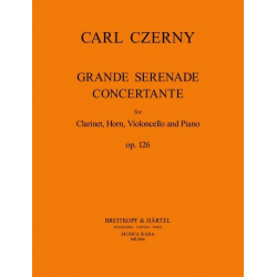 Grande Sérénade concertante op.126 : -Carl Czerny