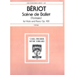Scene de ballet op.100 : -Charles  A. de Bériot
