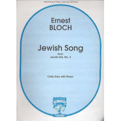 Jewish Song : for cello solo and -Ernest Bloch