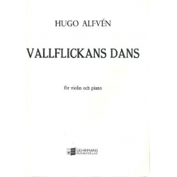 Vallflickans Dans op.37,4 : -Hugo Alfvén