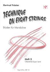 Technique on 8 Strings Band 2 : -Gertrud Tröster