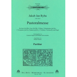 Pastoralmesse : für Soli, gem Chor -Jan Jakub Ryba