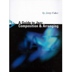 A Guide to Jazz Composition and -Jerry Coker