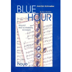 Blue Hour : für Flöte und Klavier -Joachim Schmeißer