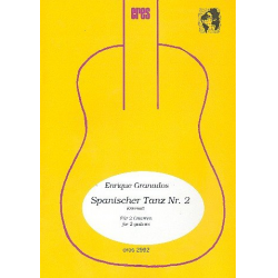Spanischer Tanz Nr.2 - für 2 Gitarren -Enrique Granados