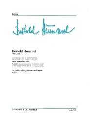 6 LIEDER OP.71A : FUER -Bertold Hummel