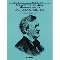 MIT GEWITTER UND STURM : MATROSEN- -Richard Wagner / Arr.Heinrich Poos